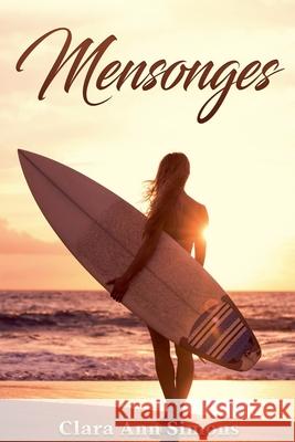 Mensonges Clara Ann Simons 9798201827335 Clara Ann Simons