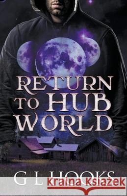Return to Hub World G L Hooks 9798201833091 Loafers Glory, LLC
