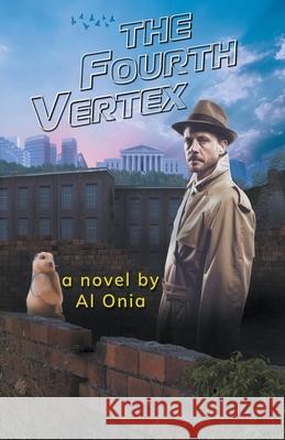The Fourth Vertex Al Onia 9798201835033 Al Onia