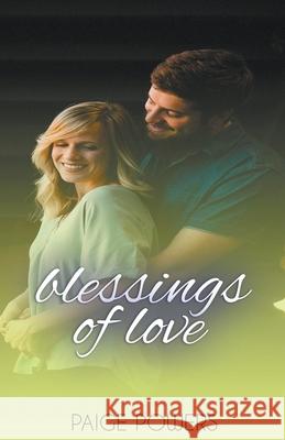 Blessings of Love Powers Paige Powers 9798201837709