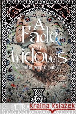 A Fade of Widows Petra Abernathy 9798201874131