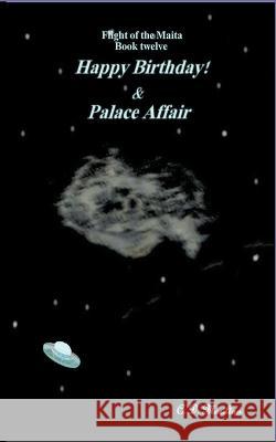 Happy Birthday! - Palace Affair C D Moulton 9798201875916 C. D. Moulton