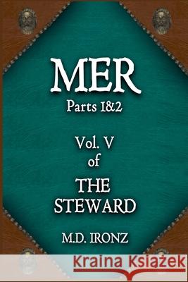 Mer Ironz M.D. Ironz 9798201881474 Draft2Digital