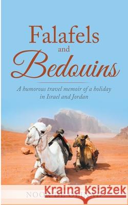 Falafels and Bedouins Olinad Noor De Olinad 9798201890230 Draft2Digital