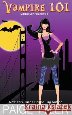 Vampire 101 Paige Tyler 9798201892647
