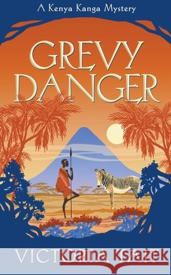 Grevy Danger Victoria Tait   9798201910549