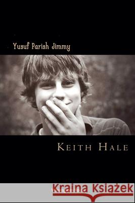 Yusuf Parish Jimmy Keith Hale   9798201917395 Watersgreen House