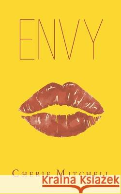 Envy Cherie Mitchell 9798201930837