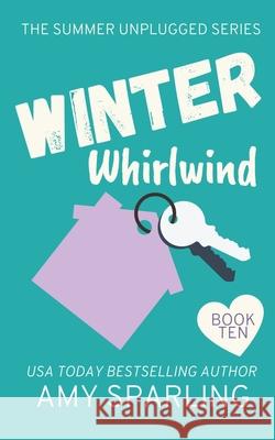 Winter Whirlwind Amy Sparling   9798201933821 Amy Sparling