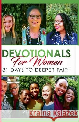 Devotionals For Women: 31 Days To Deeper Faith Vida Li Sik   9798201934903 Vida Li Sik
