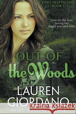 Out of the Woods Giordano Lauren Giordano 9798201942878
