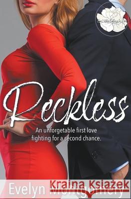 Reckless Montgomery Evelyn Montgomery 9798201958732