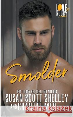 Smolder Mer Chantal Mer 9798201961763 Draft2Digital