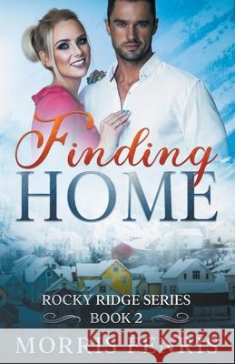 Finding Home Morris Fenris 9798201975814