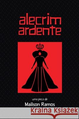 Alecrim Ardente Mailson Ramos   9798201980450 Mailson Ramos