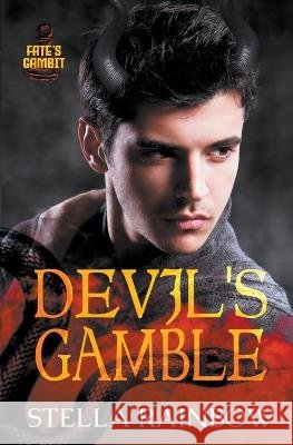 Devil's Gamble Rainbow Stella Rainbow 9798201991746