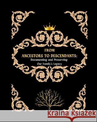 From Ancestors to Descendants Ilaria de Blay 9798211371446 Blurb