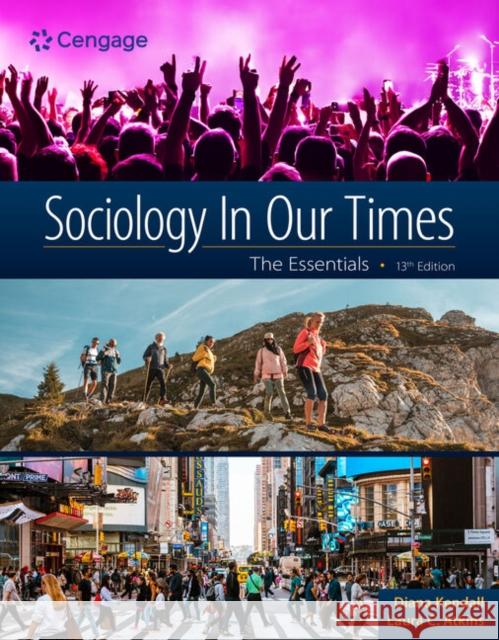Sociology in Our Times: The Essentials Laura (Jacksonville University) Atkins 9798214147369