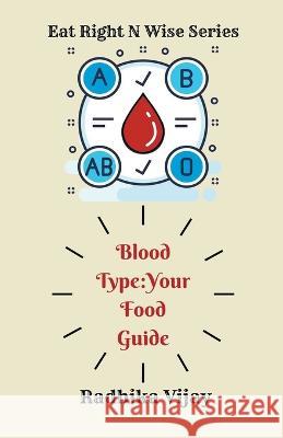 Blood Type-Your Food Guide Radhika Vijay   9798215018347 Is Pharmacology Difficult