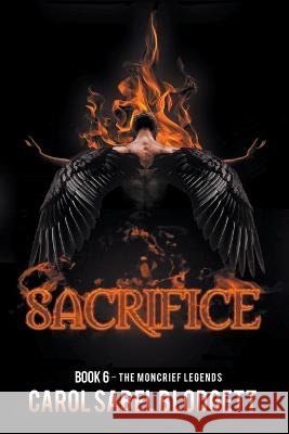 Sacrifice Carol Sabel Blodgett   9798215019566