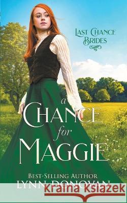 A Chance for Maggie Lynn Donovan   9798215049846 Lynn Donovan