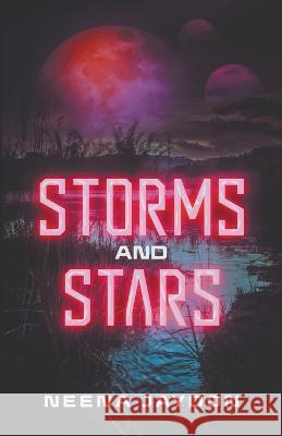 Storms and Stars Neena Jaydon 9798215065198 Neena Jaydon