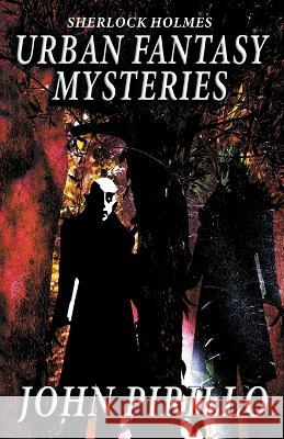 Sherlock Holmes John Pirillo 9798215131152 John Pirillo