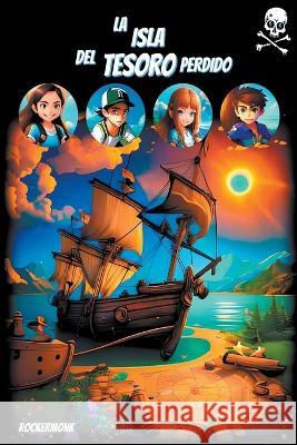 La isla del Tesoro Perdido M P Rocker   9798215143384 Rockermonk
