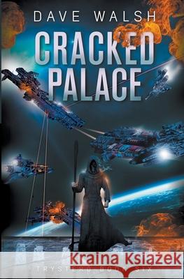 Cracked Palace Dave Walsh   9798215151327