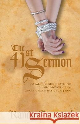 The 41st Sermon Randy Attwood   9798215154083