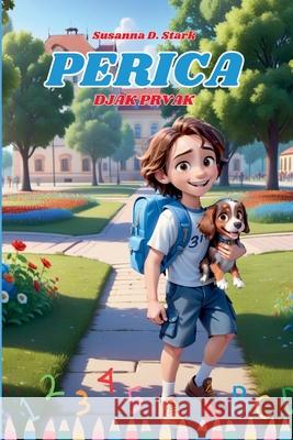 Perica, Djak Prvak Susanna D Stark 9798215180426 Susanna D. Stark