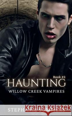 Haunting Stephanie Summers   9798215186008