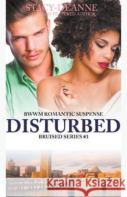 Disturbed Stacy-Deanne   9798215198520 Stacy-Deanne