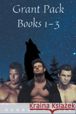 Grant Pack Books 1 - 3 Hannah Teylen   9798215236994 Hannah Teylen