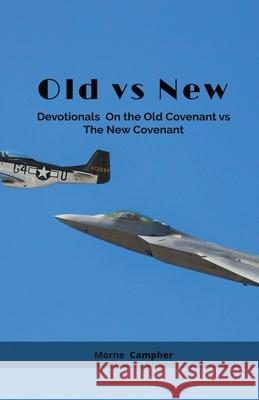 Old vs New Morne Campher   9798215237199 Morne Campher