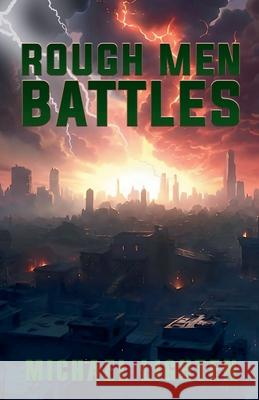 Rough Men Battles Michael Lighten 9798215251713