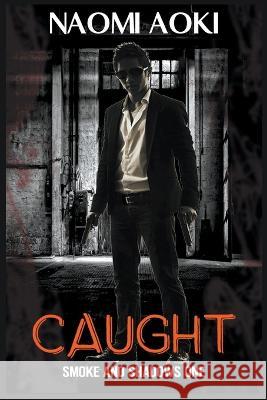 Caught Naomi Aoki 9798215253755