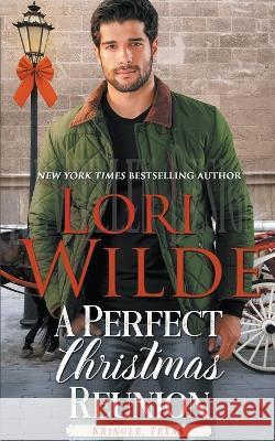 A Perfect Christmas Reunion Lori Wilde   9798215267714 Lori Wilde
