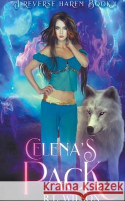 Celena's Pack R L Wilson   9798215277836 Exquisite Novelty Publishing LLC