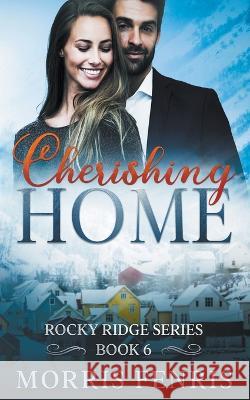 Cherishing Home Morris Fenris 9798215285633