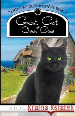 Ghost Cat of Ocean Cove Mollie Hunt 9798215289969