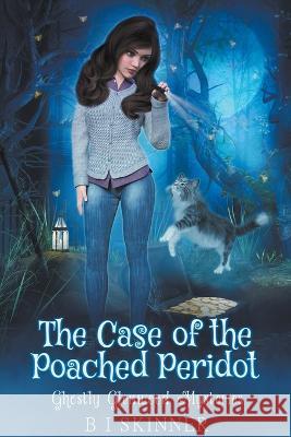 The Case of the Poached Peridot B I Skinner   9798215292174 Felix the Cat Rocks