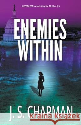 Enemies Within J S Chapman   9798215296264 Weatherly Books