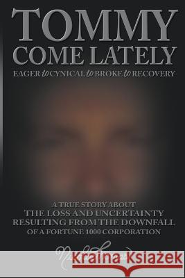 Tommy Come Lately Nicolas Thomas   9798215297360