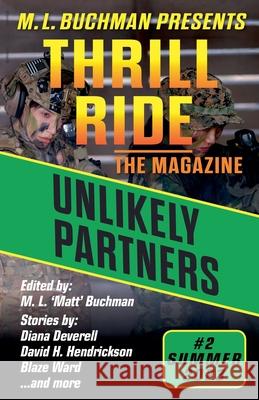 Unlikely Partners M L Buchman Blaze Ward E Chris Ambrose 9798215301173 Buchman Bookworks, Inc.