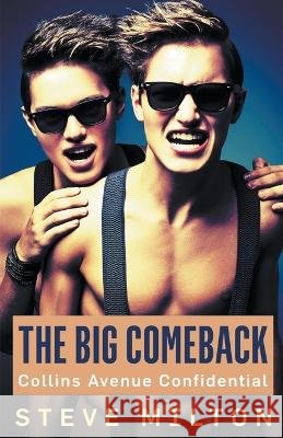 The Big Comeback Steve Milton   9798215305584 Steve Milton