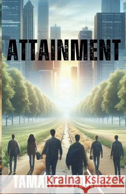 Attainment Tamara Adams   9798215325810 Tamara Adams