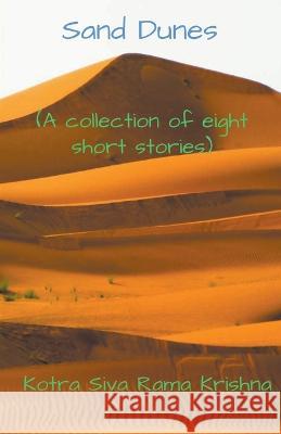 Sand Dunes Kotra Siva Rama Krishna   9798215330944