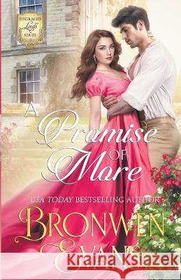 A Promise Of More Bronwen Evans   9798215338407 Bronwen Evans