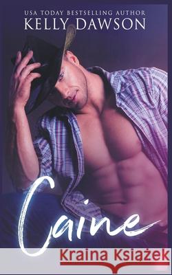 Caine Kelly Dawson   9798215341872